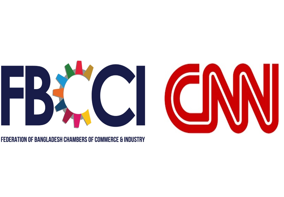 FBCCI partners with CNN to promote Bangladesh Business Summit